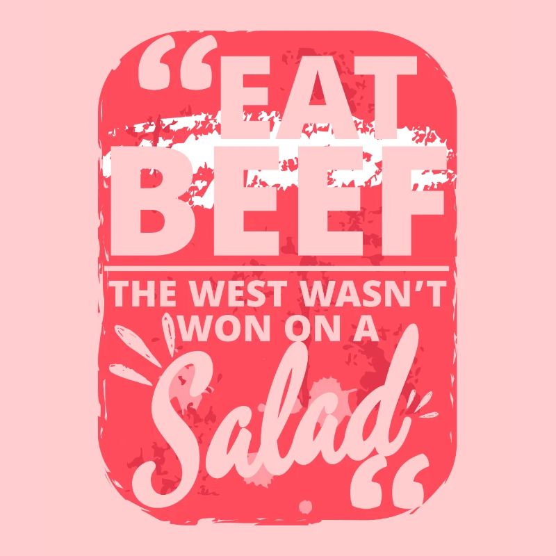 Eat Beef West Salad Meat Jokes