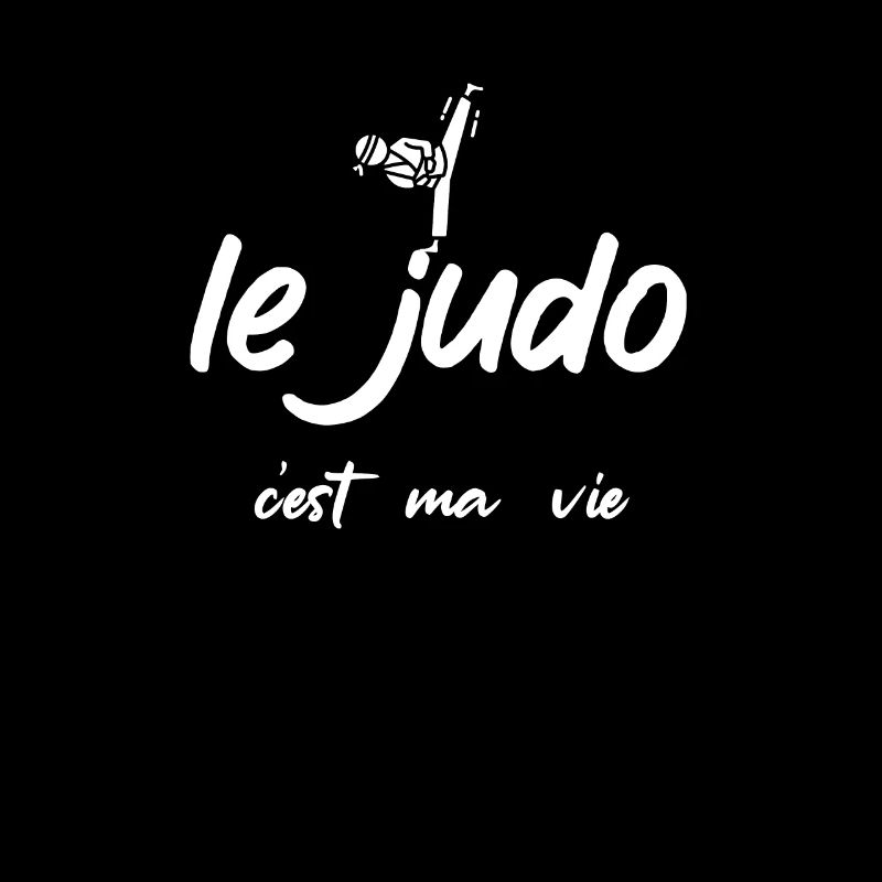le judo c’est ma vie