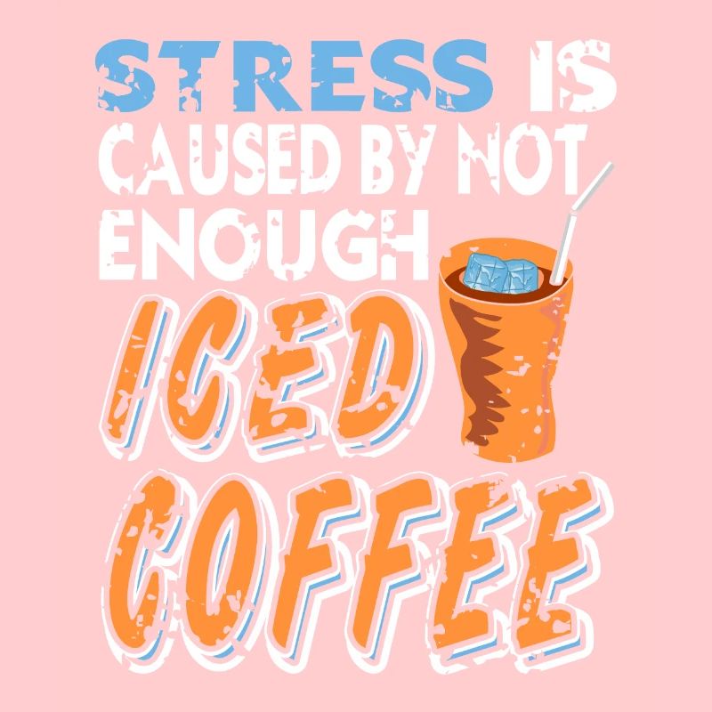 Le stress est causé par un manque de café glacé