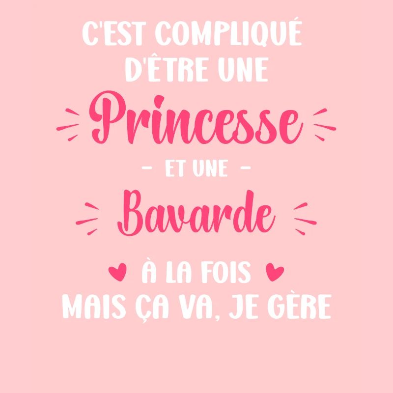 C est compliqué princesse et bavarde