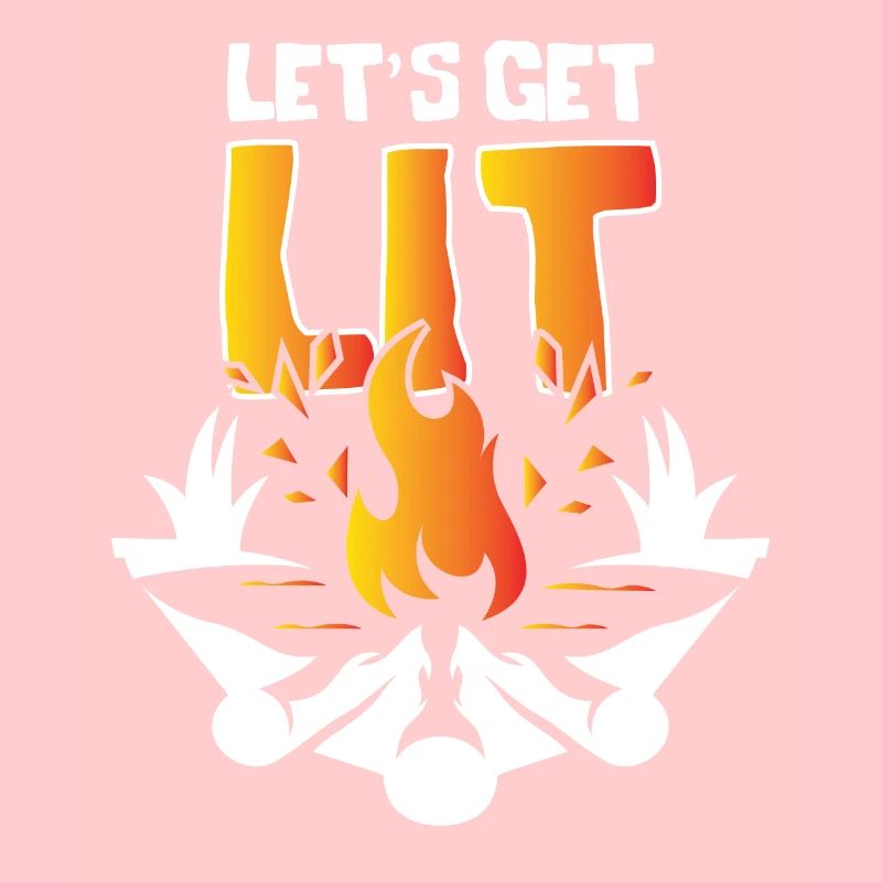 Lets Get Lit Campfire