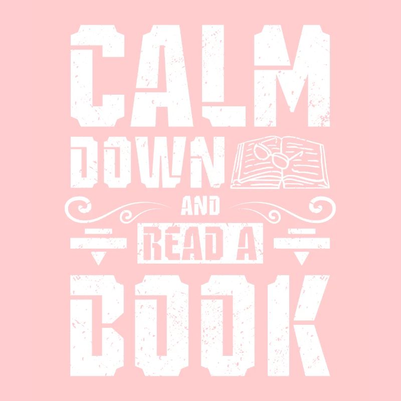 Calm down an read a book