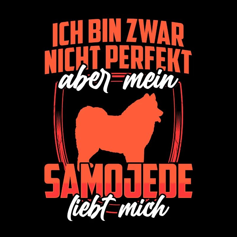 Samojede liebt mich Samojedenspitz Samojede