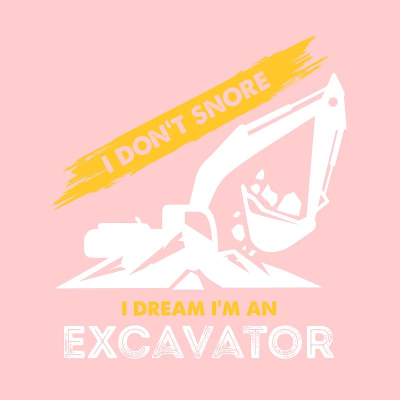 Ich schnarche nicht, im Traum bin ich ein Bagger