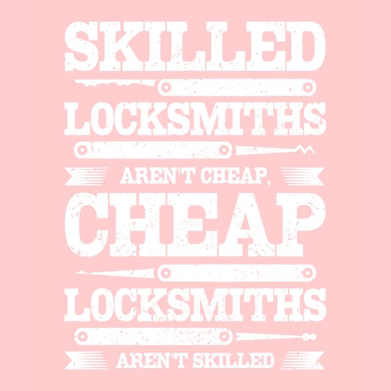 Skilled locksmiths aren't cheap