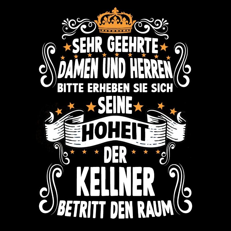 Kellner T witziges Spruch Motiv Kellner