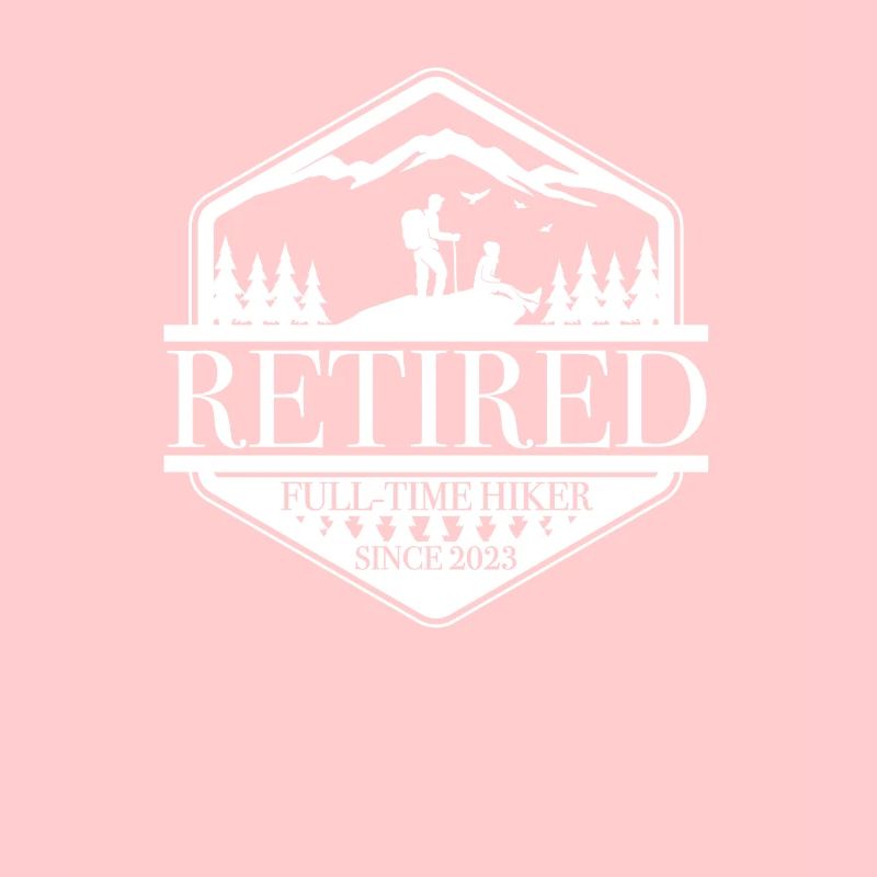 Retired Full-Time Hiker 2023 - Wanderer Rente