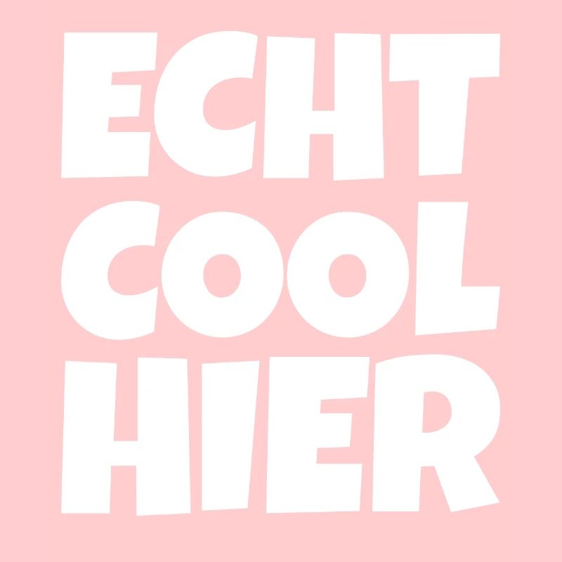 Echt Cool Hier