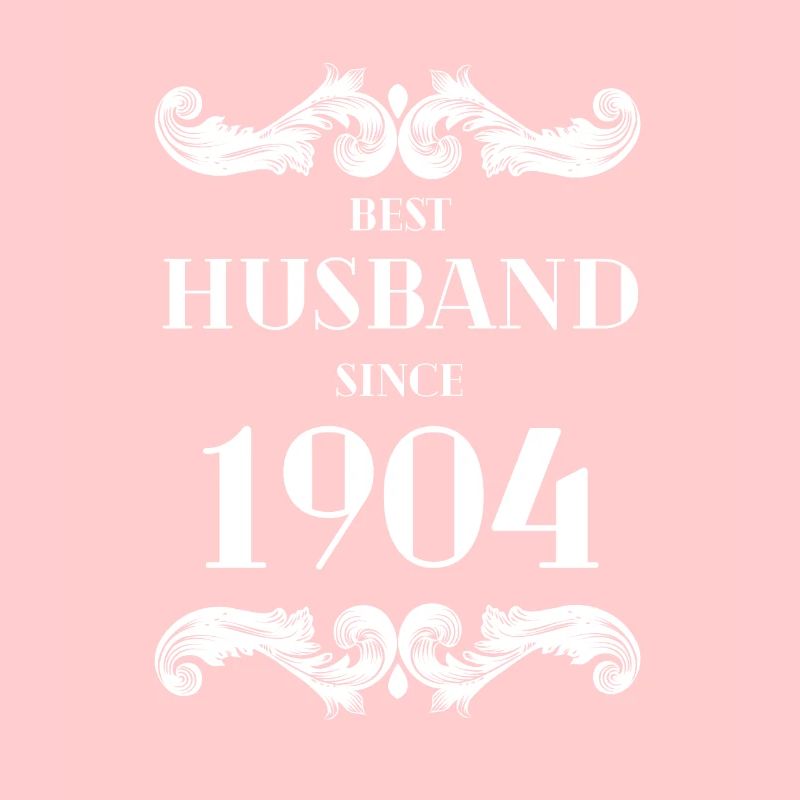 Bester Ehemann seit 1904 Hochzeitstag