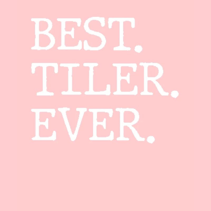 Bester Fliesenleger Jemals