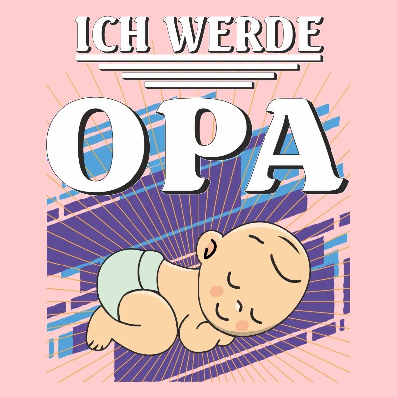 ICH WERDE OPA