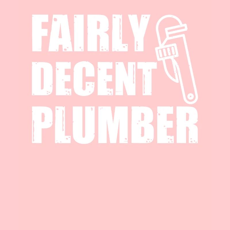 Pretty decent plumber