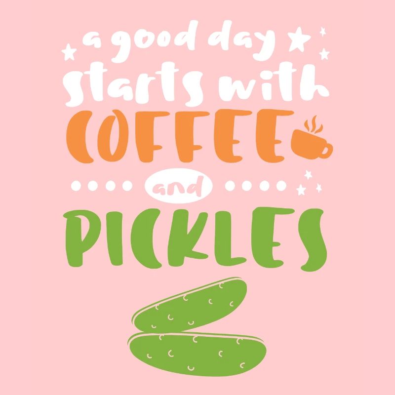 Commence par du café et des cornichons