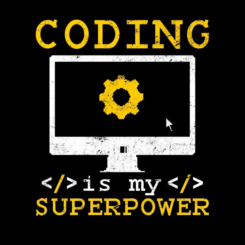 Le codage est mon superpouvoir Programmeur de logiciels Codeur