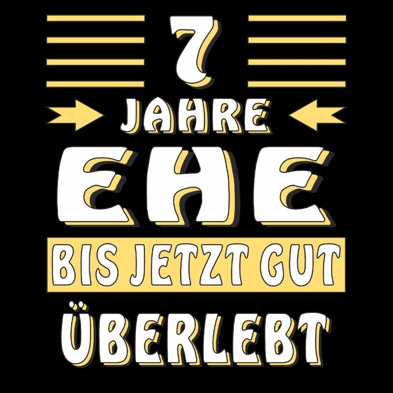 7 JAHRE EHE BIS JETZT GUT ÜBERLEBT