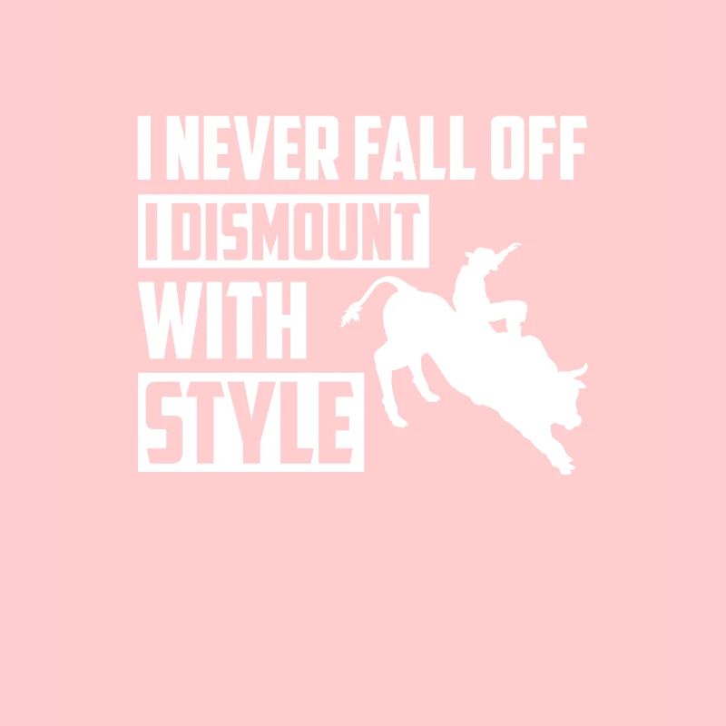 I Never Fall Off Dismount With Style, Bullenreiten