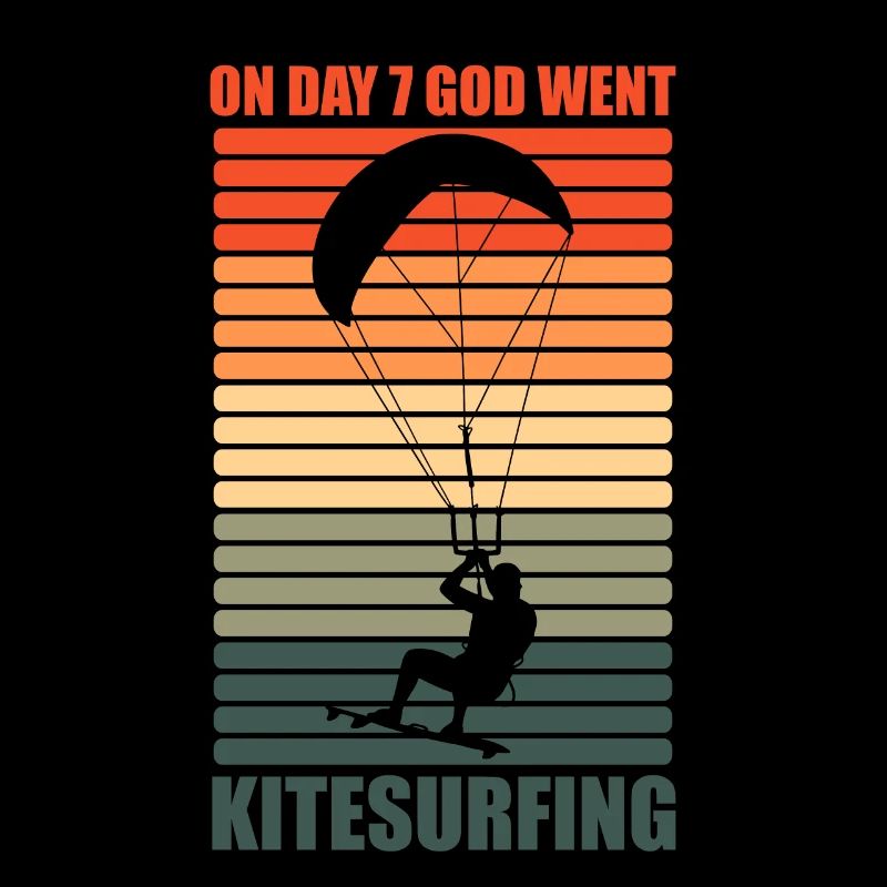 On Day 7 God Went Kitesurfing Funny
