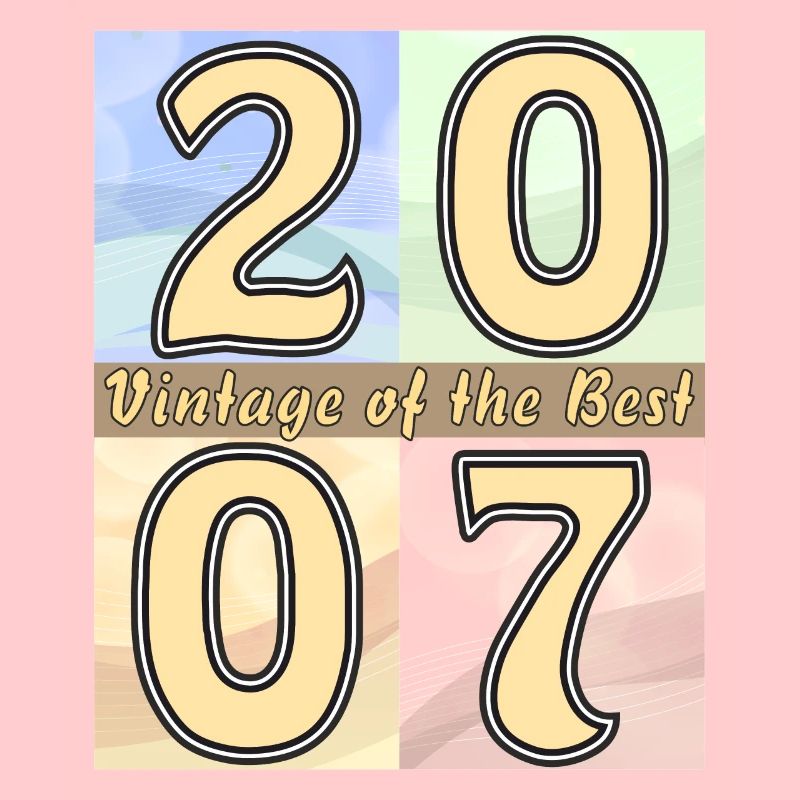 ANNÉE D’ANNIVERSAIRE 2007