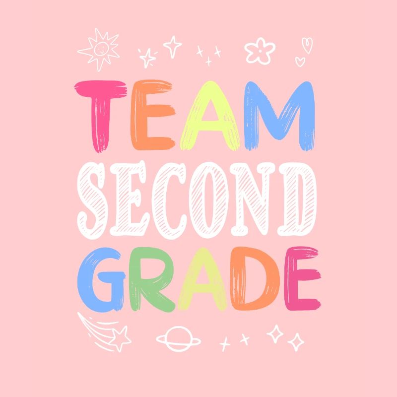 Team Second Grade Back to School Teaching Student