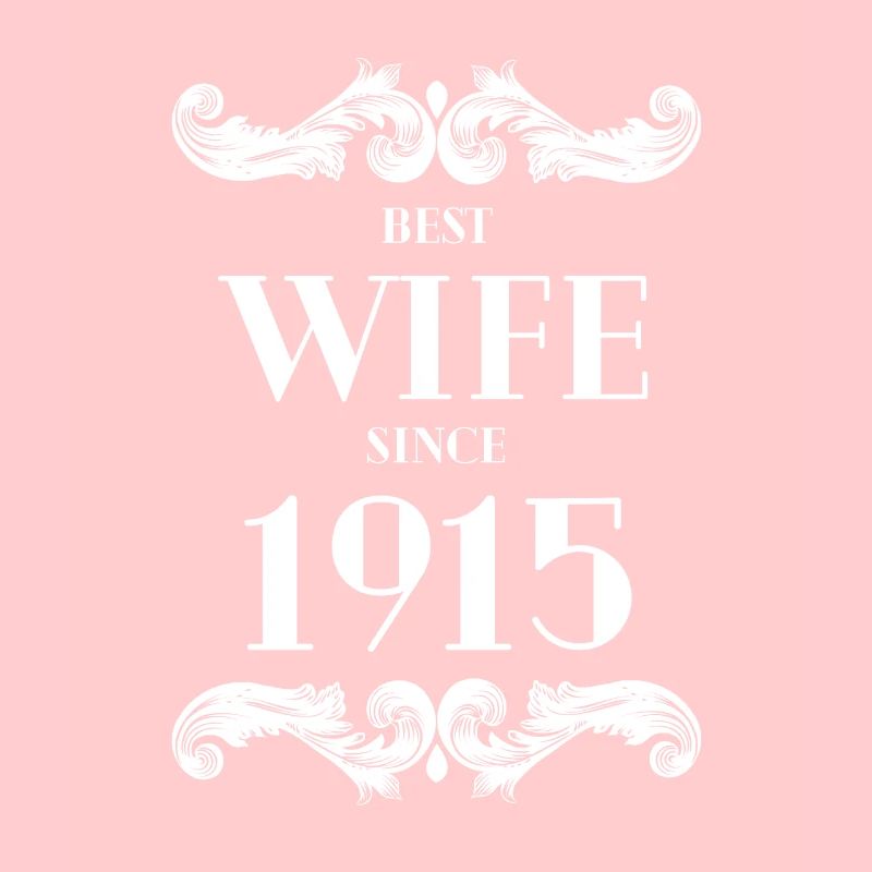 Beste Ehefrau seit 1915 Hochzeit