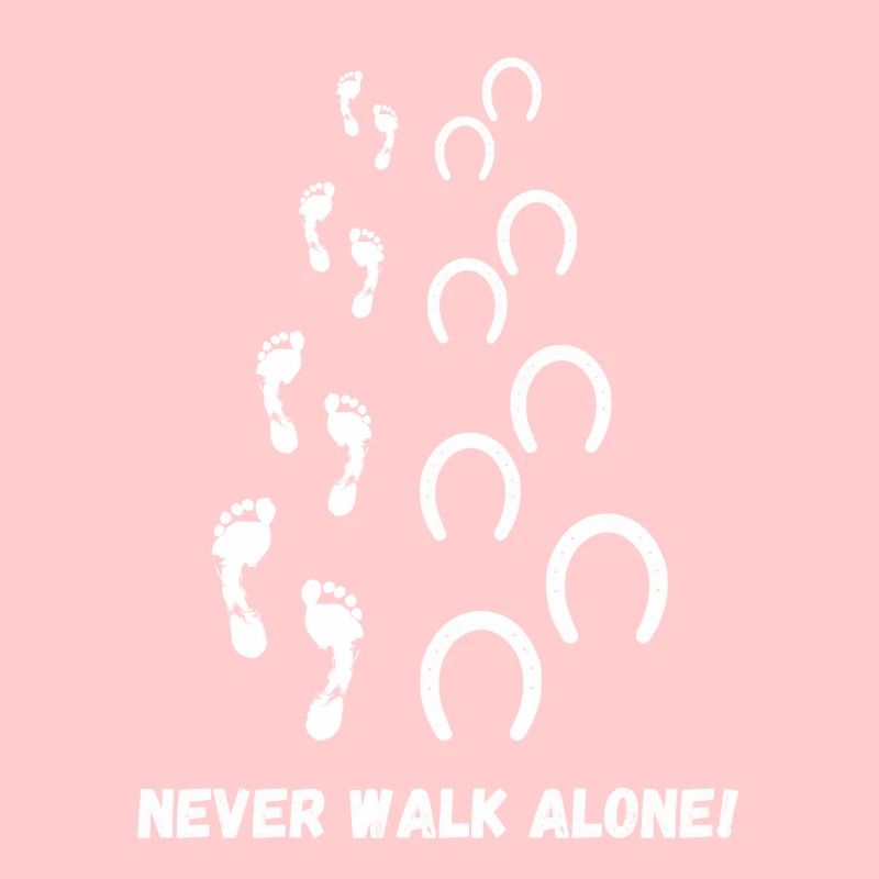 Never walk alone