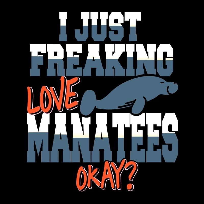 I Just Freaking Love Manatees Retro Wildlife