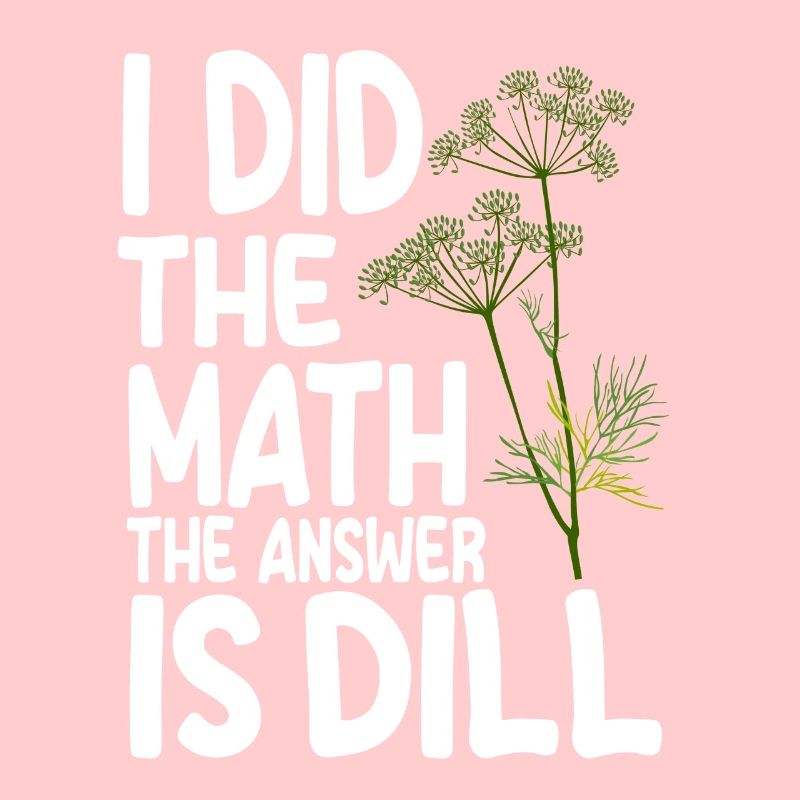 Lustiger Dill Spruch