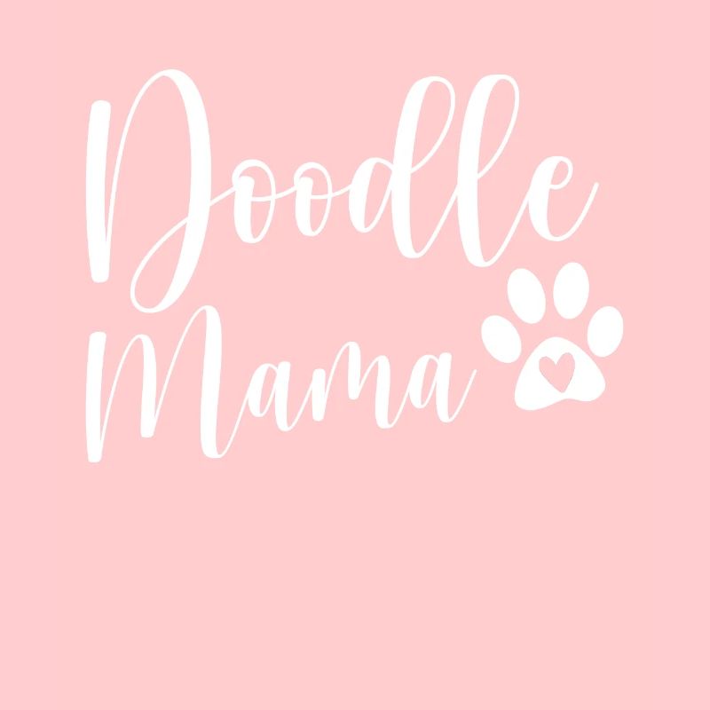 Femmes Doodle Mama Labradoodle Goldendoodle