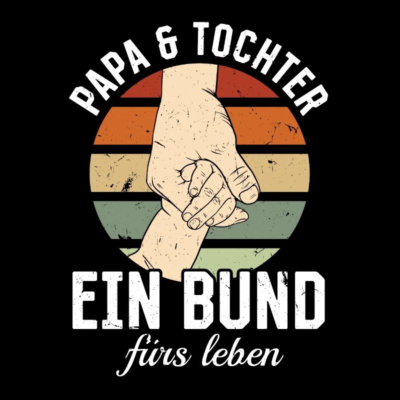 Papa & Tochter - Ein Bund fürs Leben - Vatertags