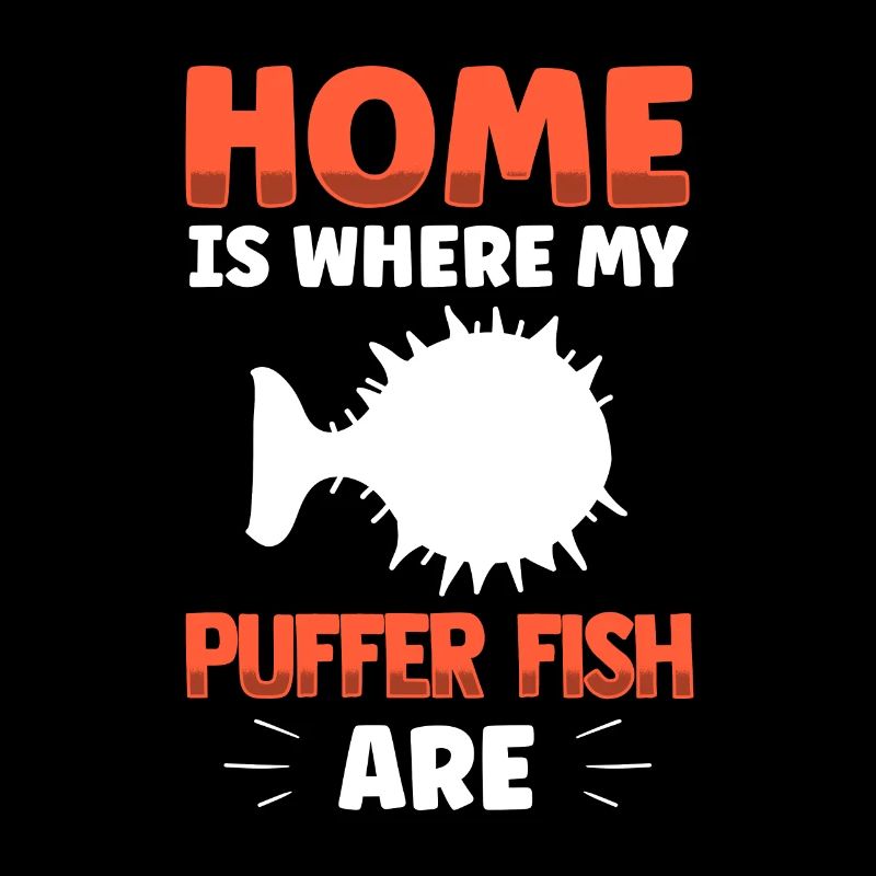 Puffer fish is my home Giant puffer fish