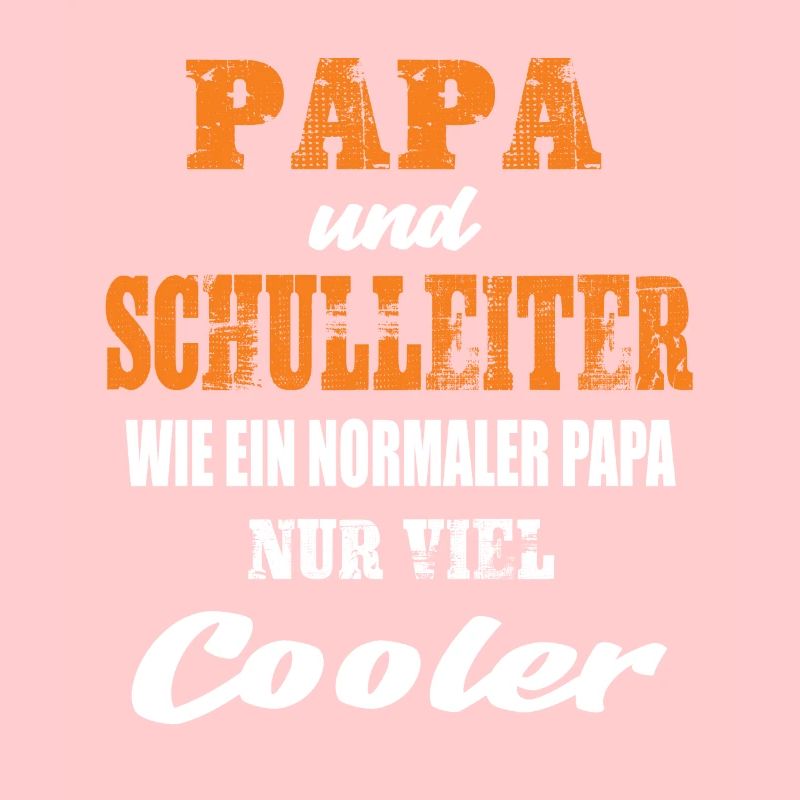 Papa und Schulleiter