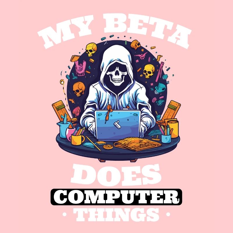 My beta makes computer things programmers