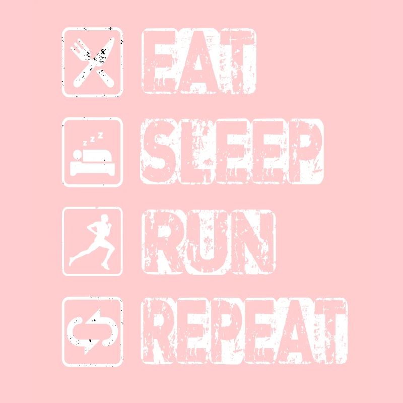 Manger Dormir Courir Répéter