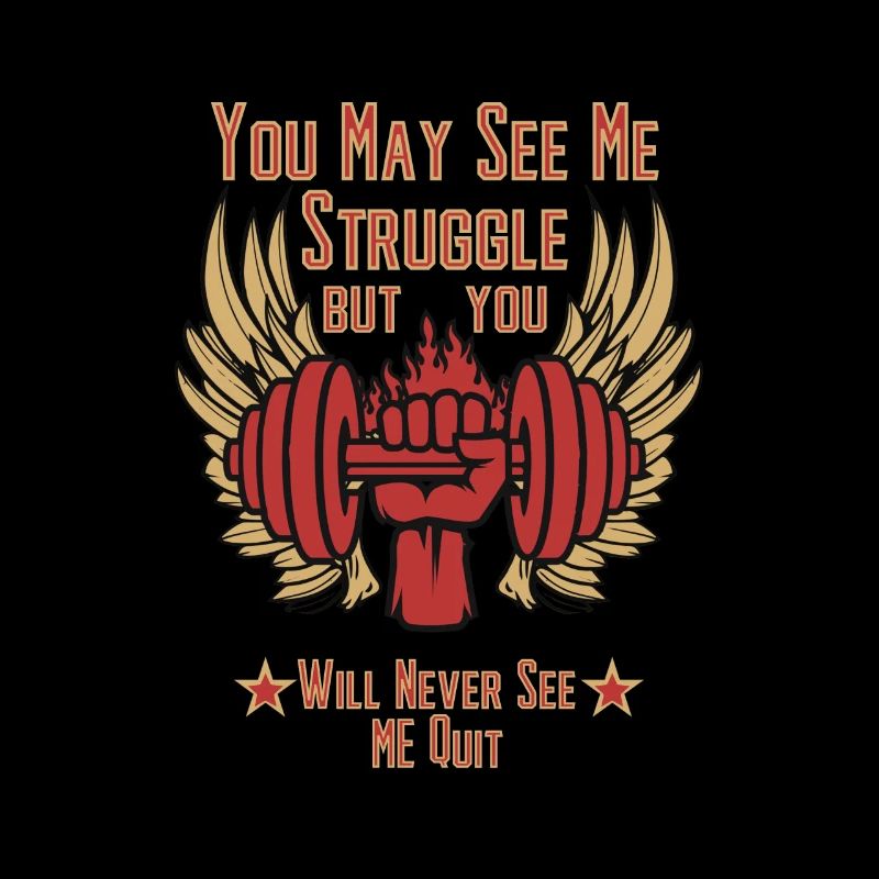 You May See Me Struggle But You Will Never See Me