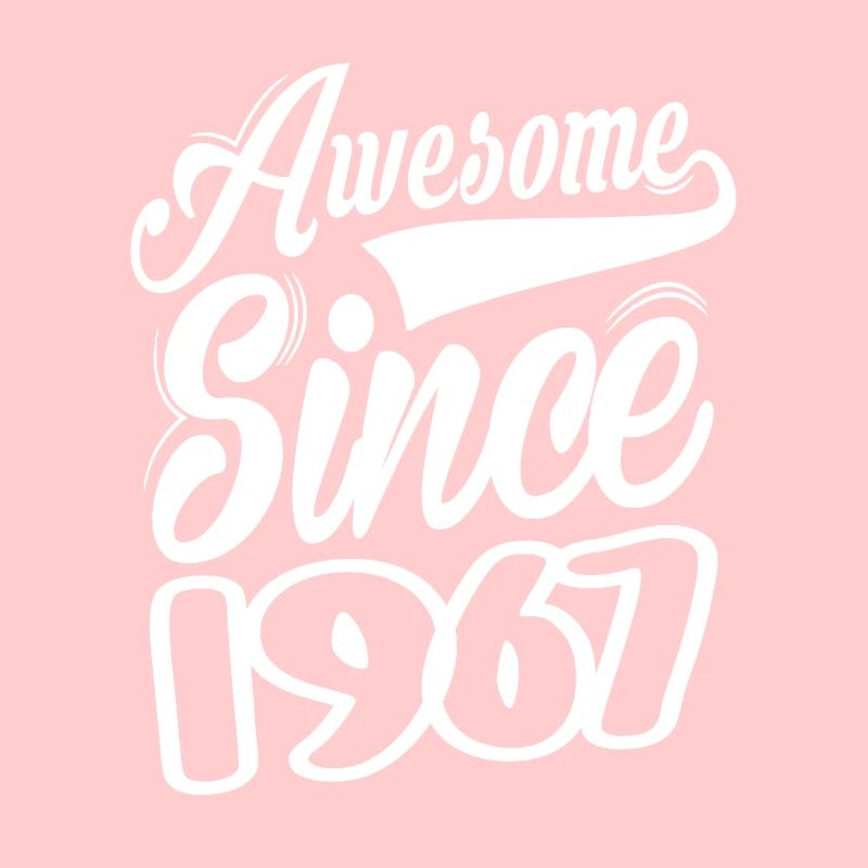 Awesome Since 1967