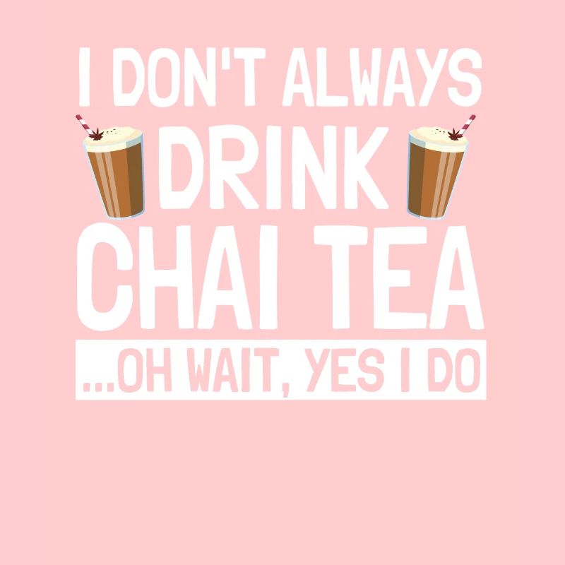 Lustiger Chai Tee Spruch Liebe Chai Latte