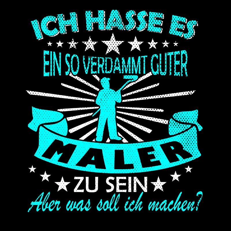 Maler Spruch