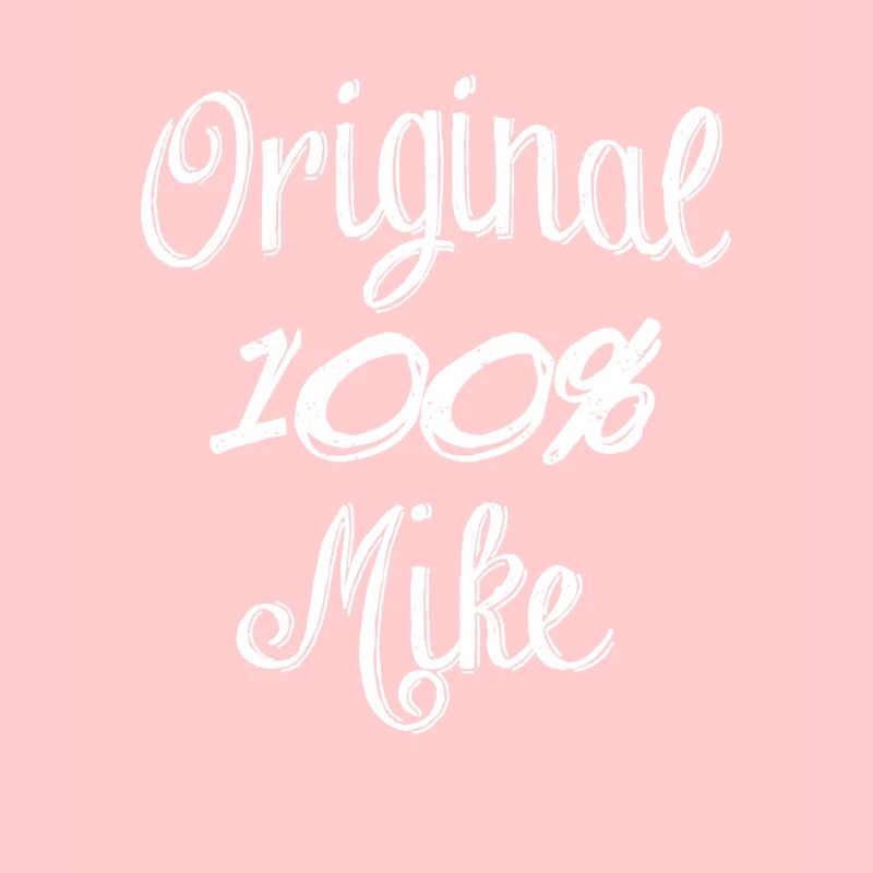 Original 100% Mike