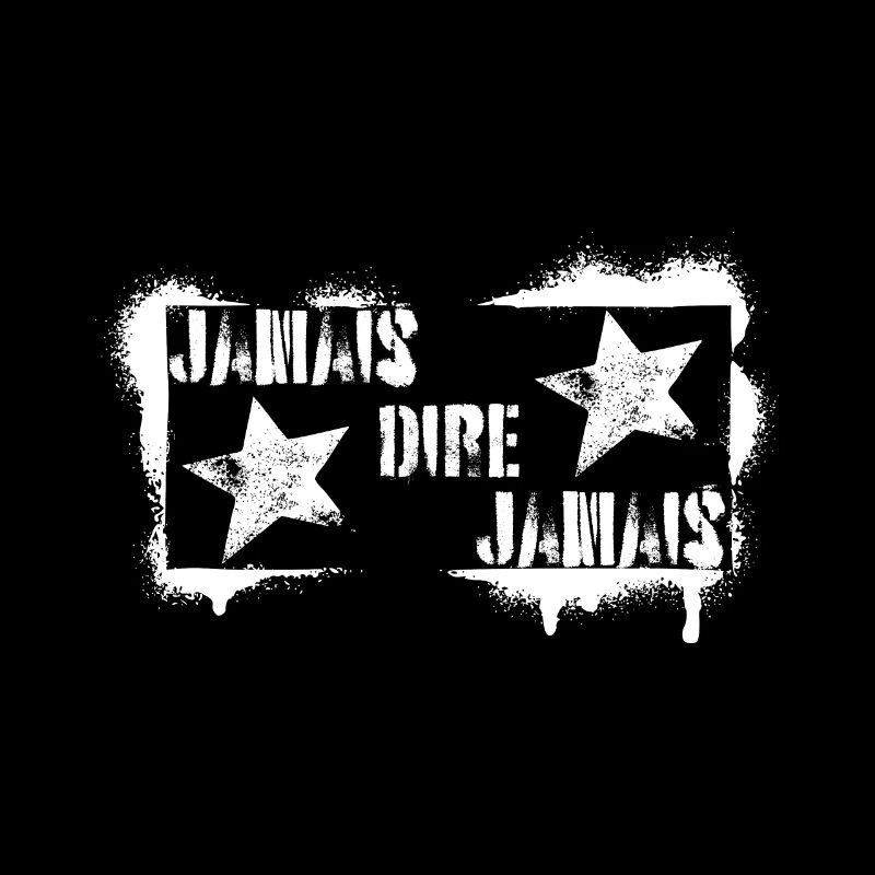 JAMAIS DIRE JAMAIS