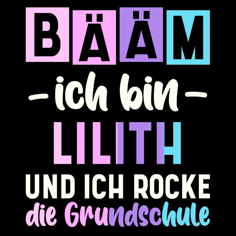 Name Lilith Geschenk Grundschule