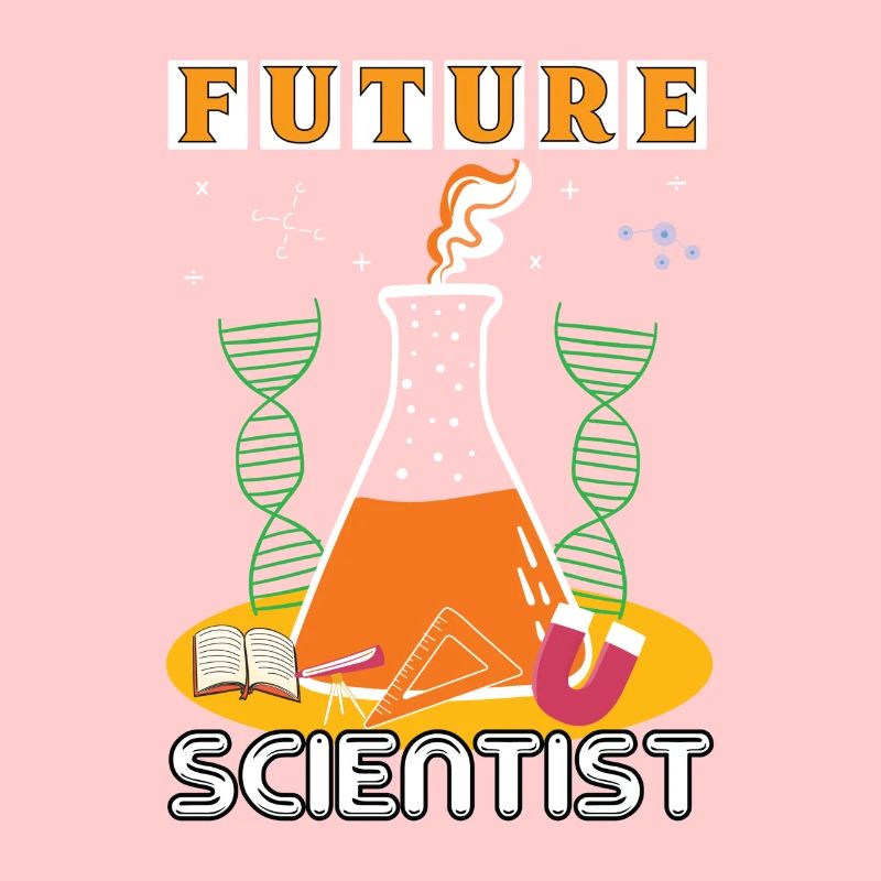 Future Scientist - Funny For All Curious Minds