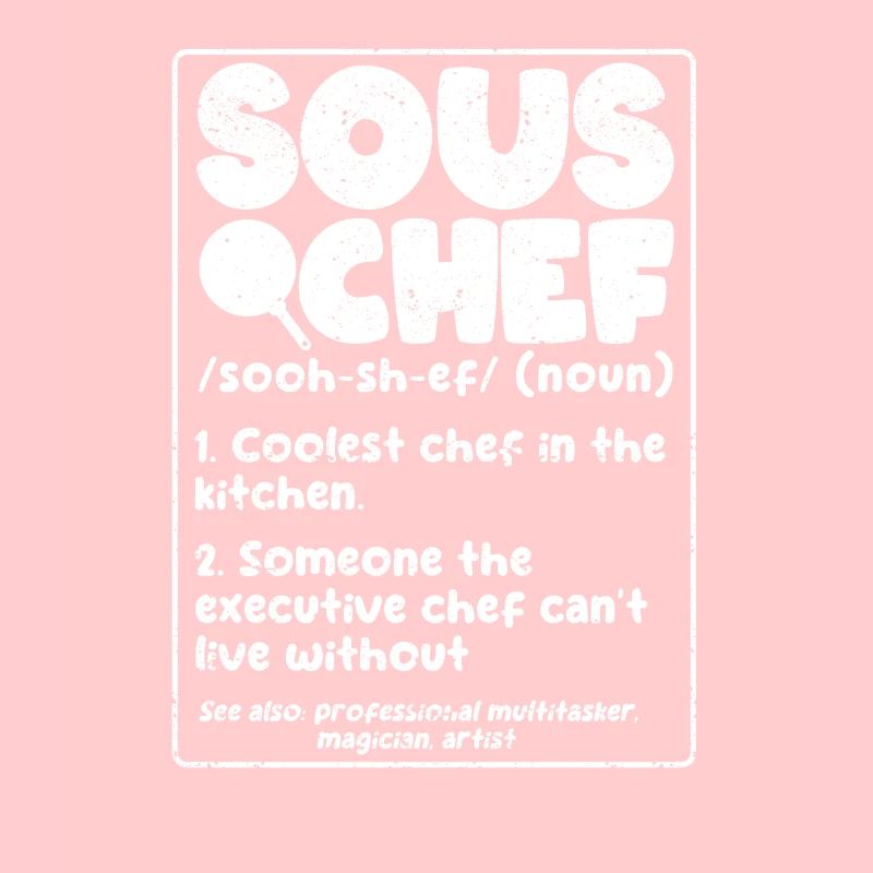 Sous Chef Definition Witzig Kochen Begriff Koch