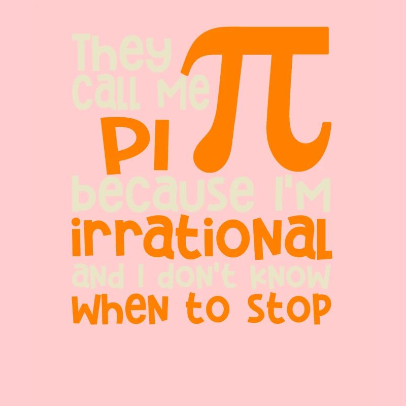 Sie nennen mich Pi Symbol Irrational Math Pi Day