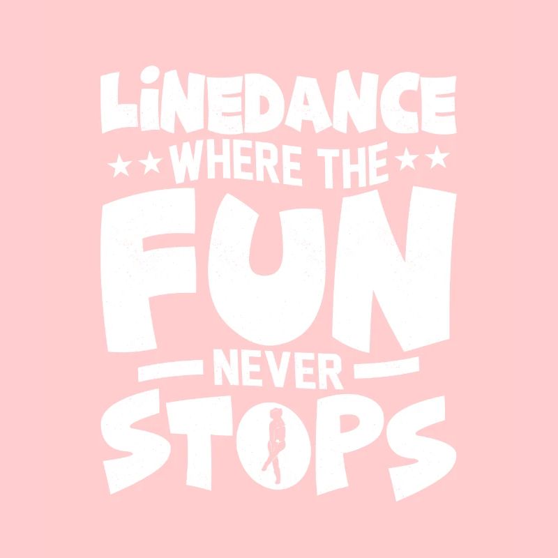 Linedance Where The Fun Never Stops Western Countr