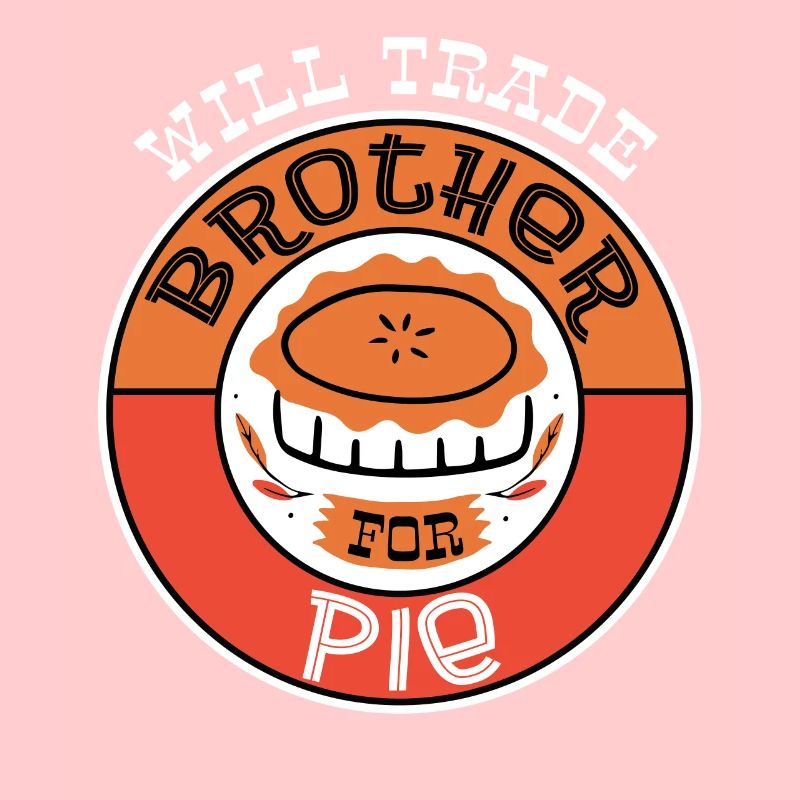 Funny Pumpkin Pie Brother Cake Lovers