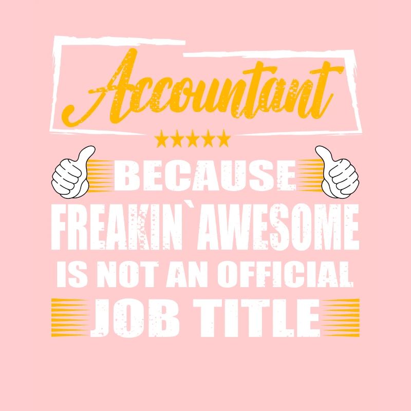 Comptable Freakin Génial Drôle Travail