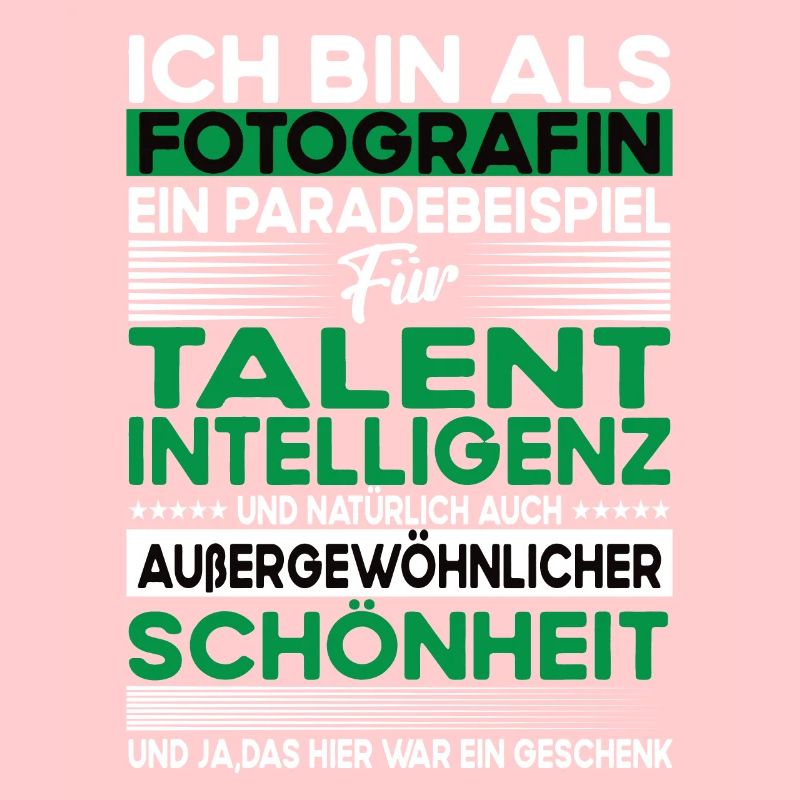 Fotografin Bescheiden - Lustiger Spruch