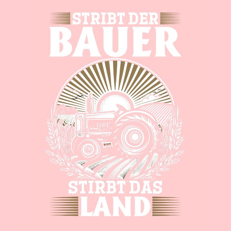 Bauernkraft: Stirbt der Bauer, stirbt das Land