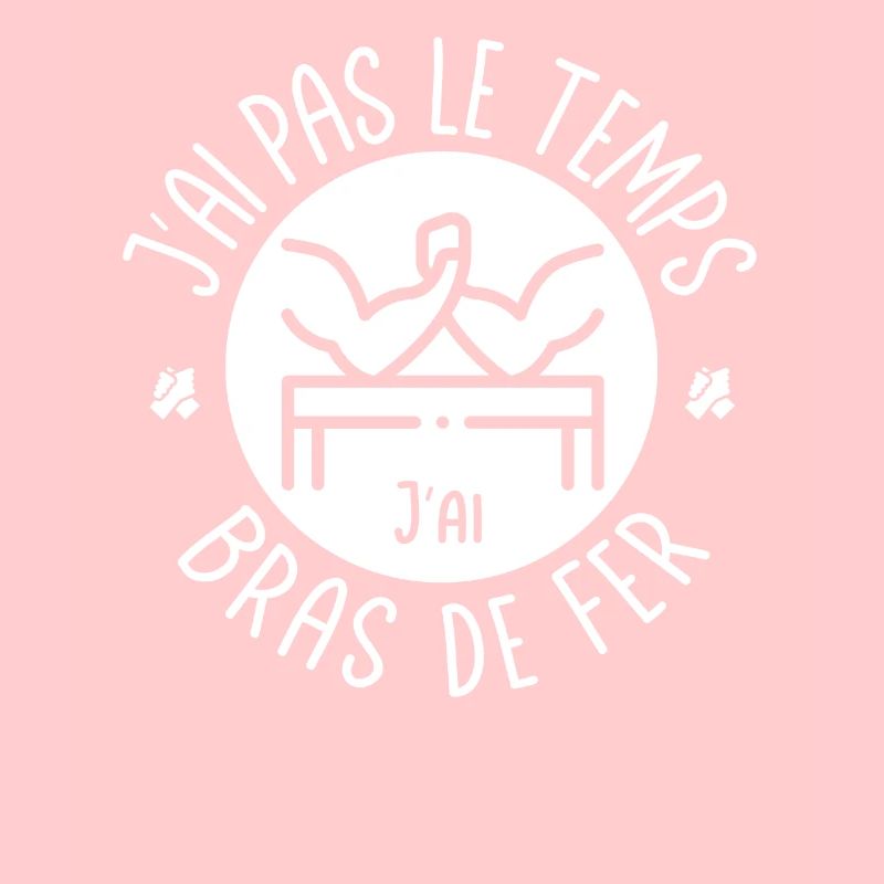 J'ai pas le temps j'ai Bras de fer