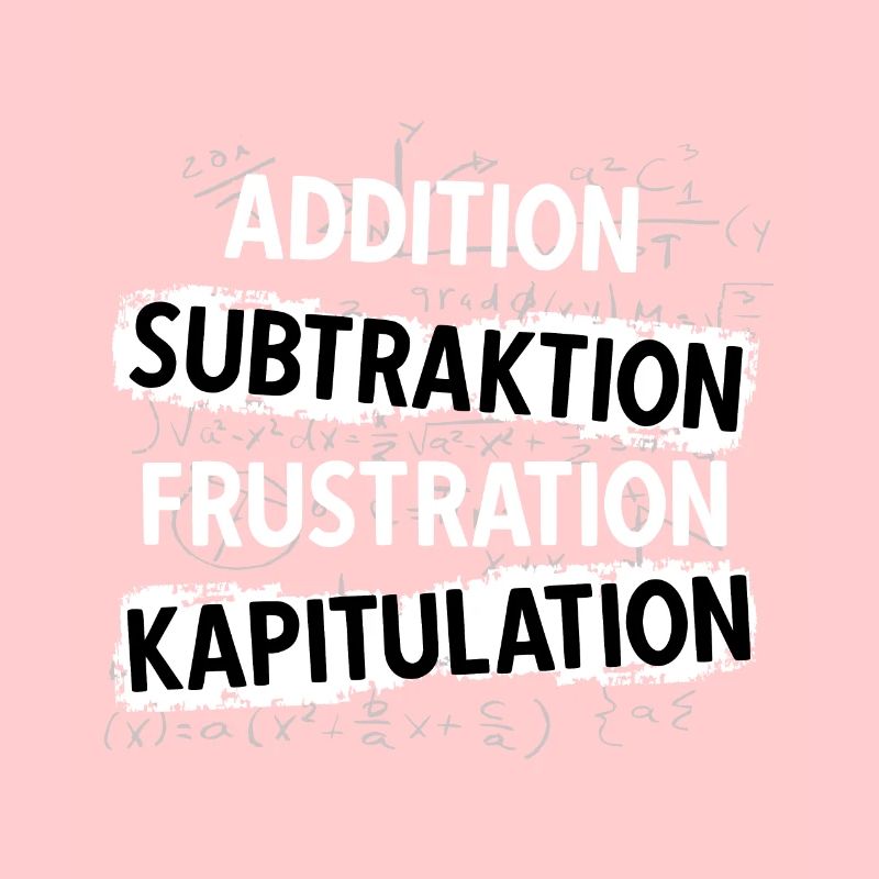 Addition Subtraktion Frustration Kapitulation